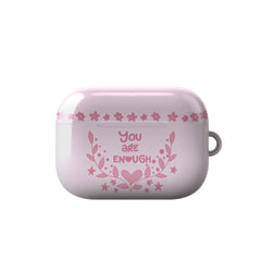 You are good enough | Artelarium Artist Collab AirPods Case